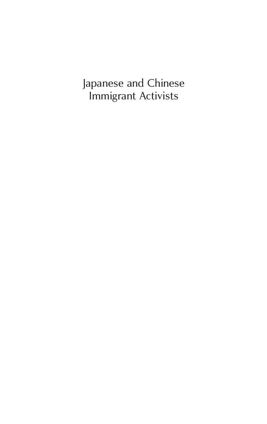 Japanese and Chinese Immigrant Activists: Organizing in American and International Communist Movements, 1919â1933 by Josephine Fowler