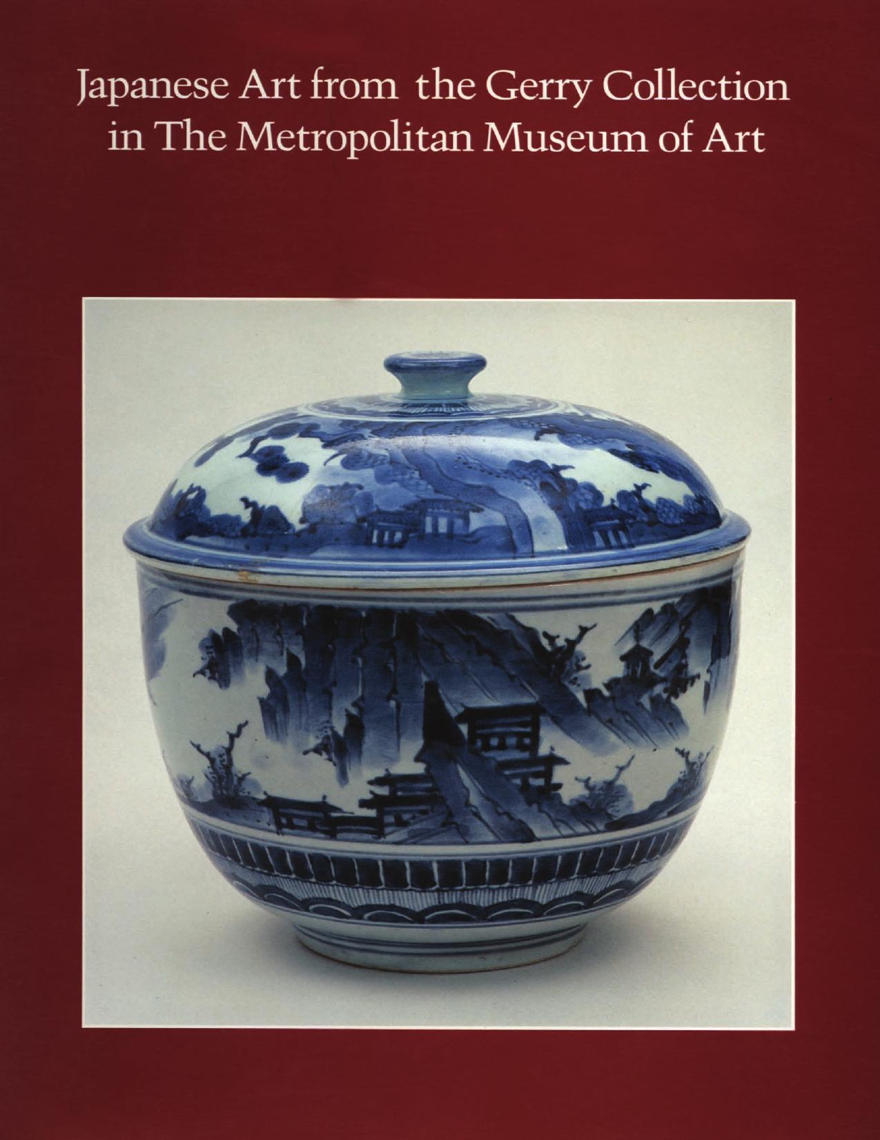 Japanese art from the Gerry Collection in the Metropolitan Museum of Art by Barbara Brennan Ford; Oliver Impey