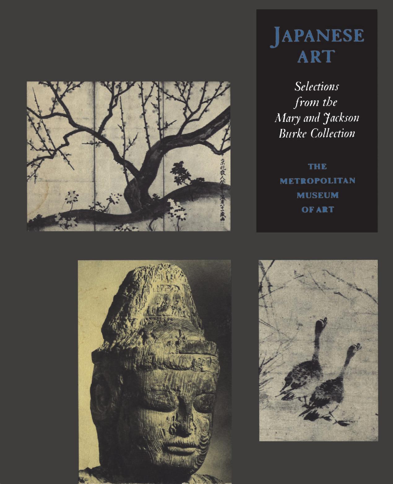 Japanese art: Selections from the Mary and Jackson Burke Collection : [exhibition] by Miyeko Murase