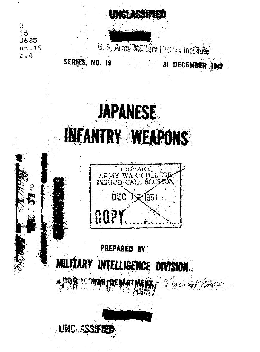 Japanese infantry weapons by United States. War Dept. Military Intelligence Division