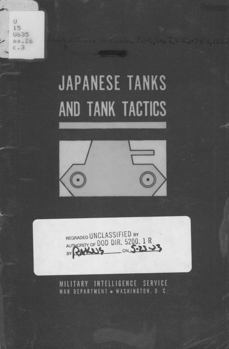 Japanese tanks and tank tactics by United States. War Dept. General Staff