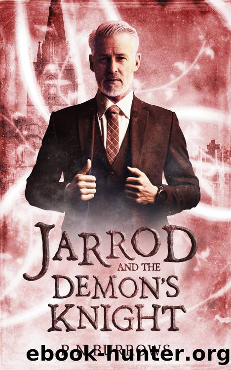 Jarrod and the Demon's Knight by P N Burrows