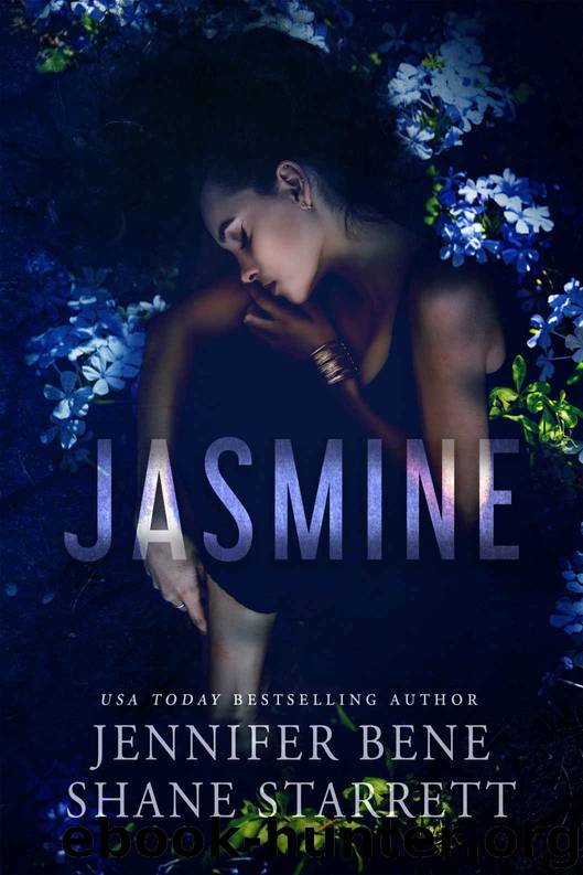 Jasmine by Bene Jennifer & Starrett Shane