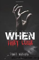 Jason Sanchez by When They Come