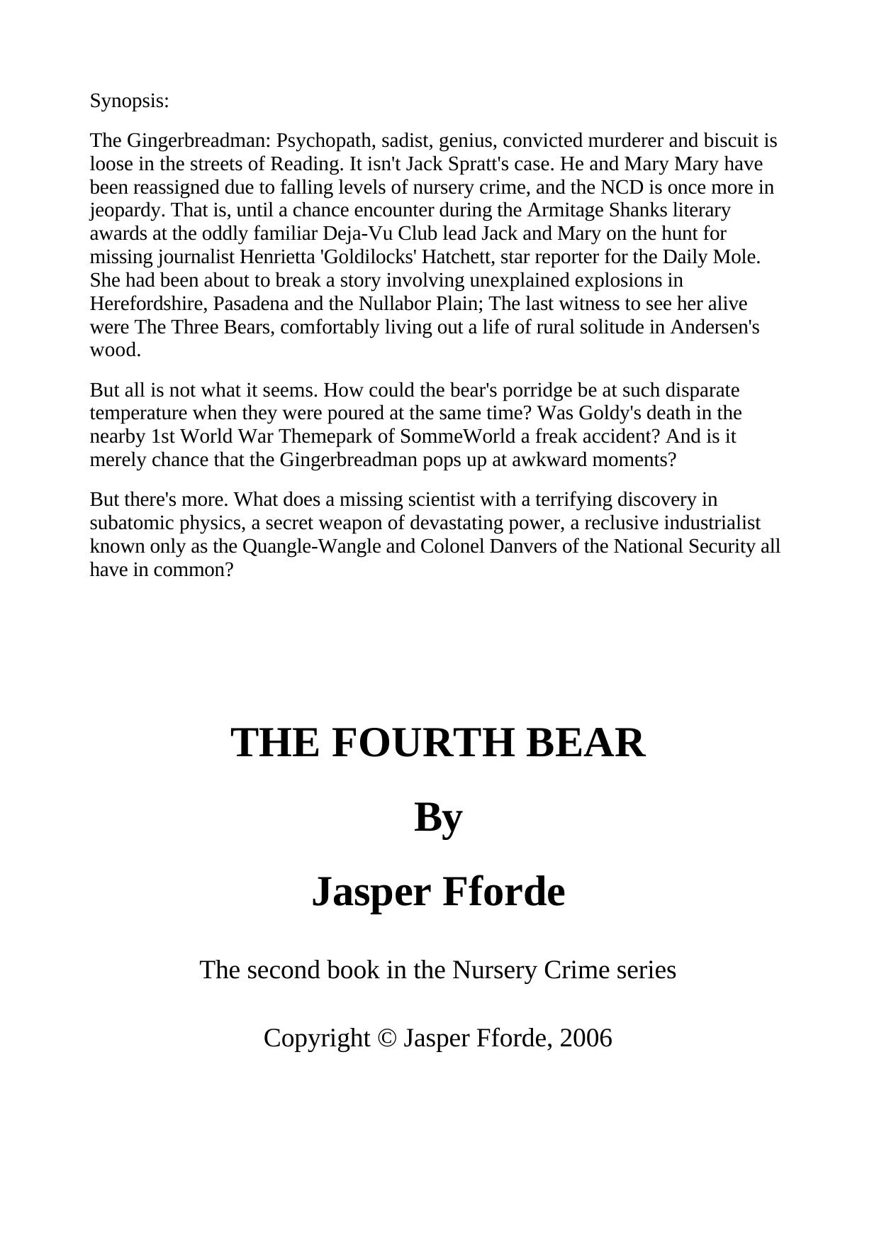 Jasper Fforde Nc 2 The Fourth Bear by Unknown