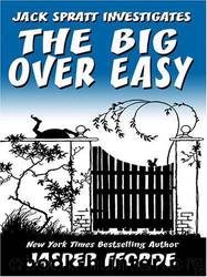 Jasper Fforde_Nursery Crime_01 by The Big Over Easy