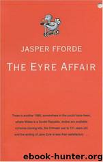 Jasper Fforde_Thursday Next_01 by The Eyre Affair
