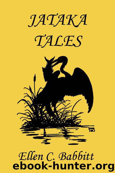 Jataka Tales (Yesterday's Classics) by Babbitt Ellen C