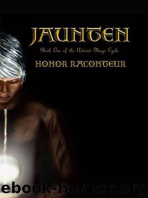 Jaunten (Advent Mage Cycle) by Raconteur Honor