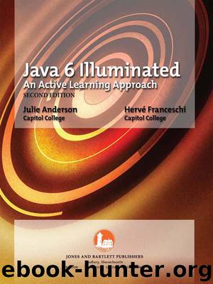 Java 6 Illuminated: An Active Learning Approach: An Active Learning Approach (Jones and Barlett Illuminated) by Anderson Julie & Franceschi Herve J