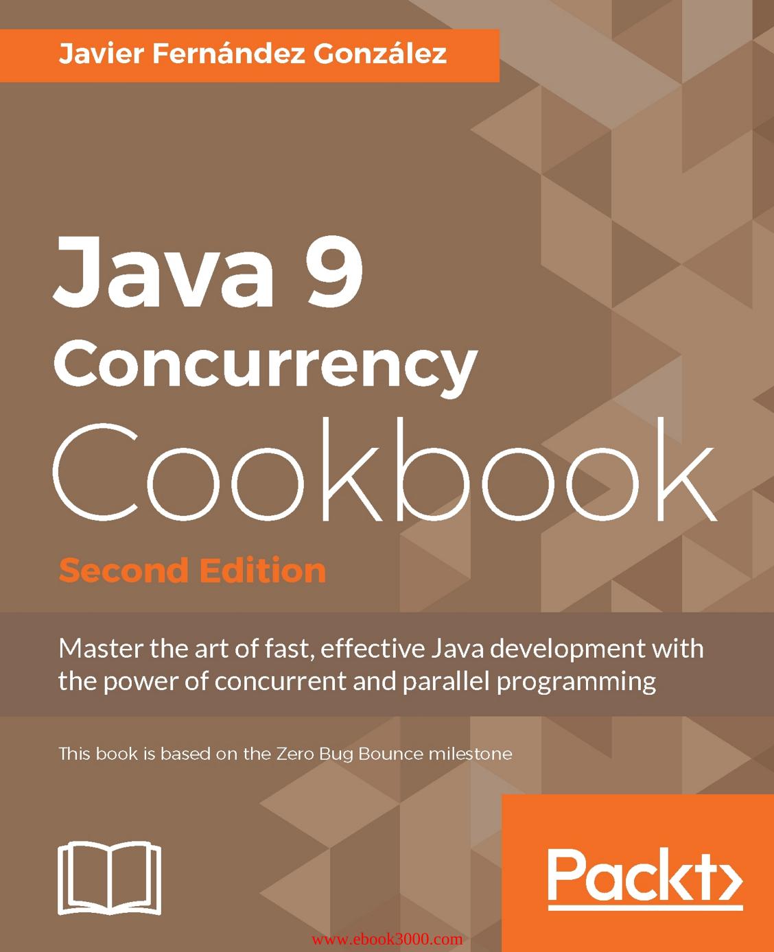 Java 9 Concurrency Cookbook (w/o scroll-bar errors) by Javier Fernández González