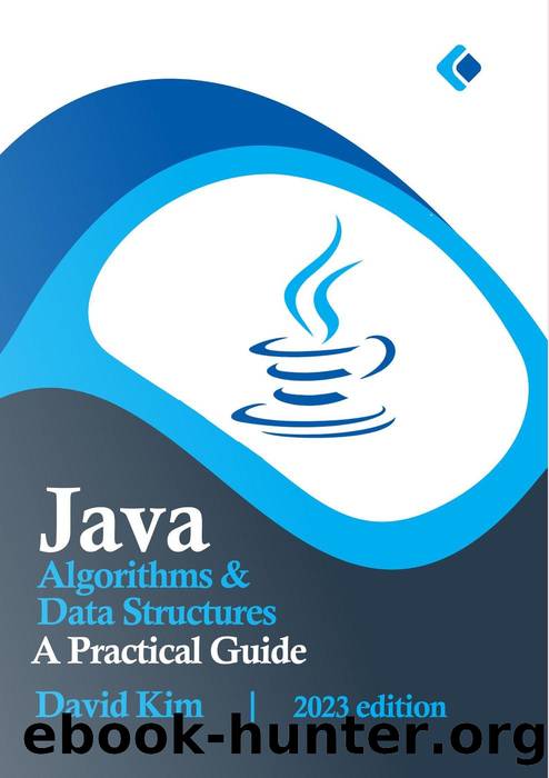 Java Algorithms & Data Structures: A Practical Guide by David Kim