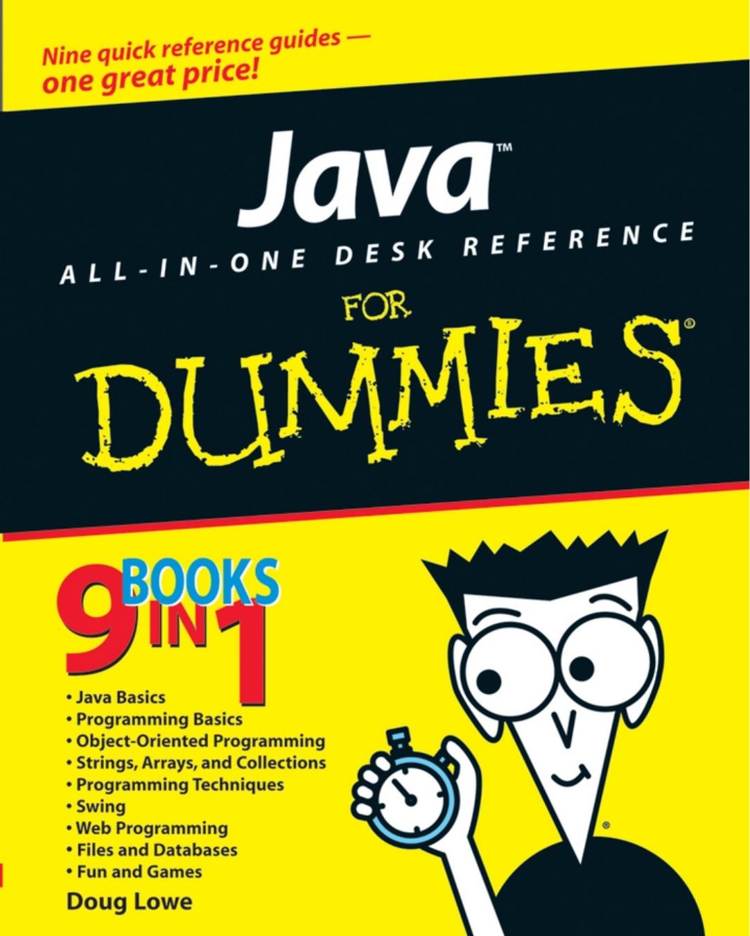 Java All-in-one Desk Reference for Dummies by Lowe Doug