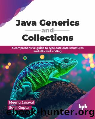 Java Generics and Collections by Meenu Jaiswal & Sunil Gupta