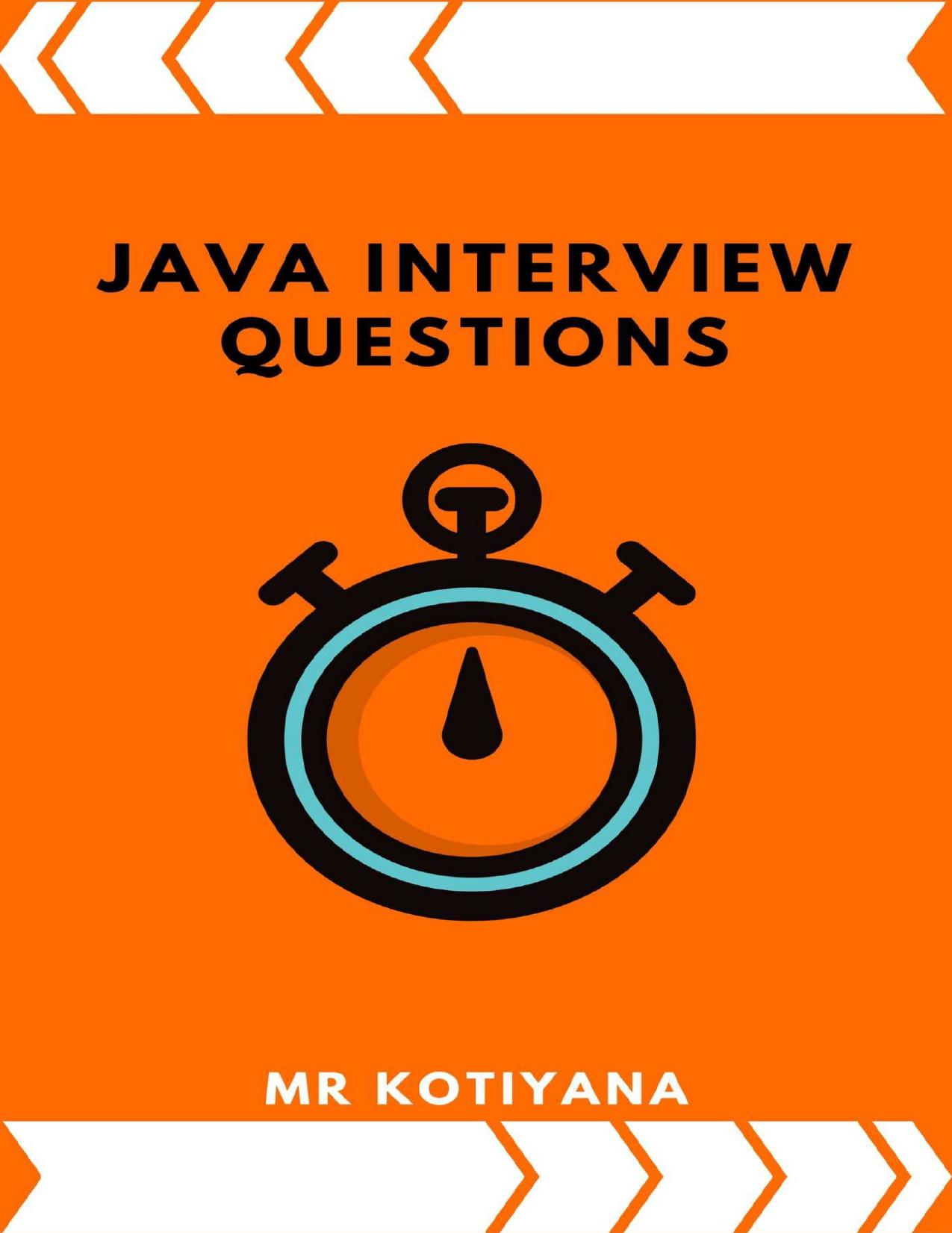 Java Interview Questions by Mr Kotiyana