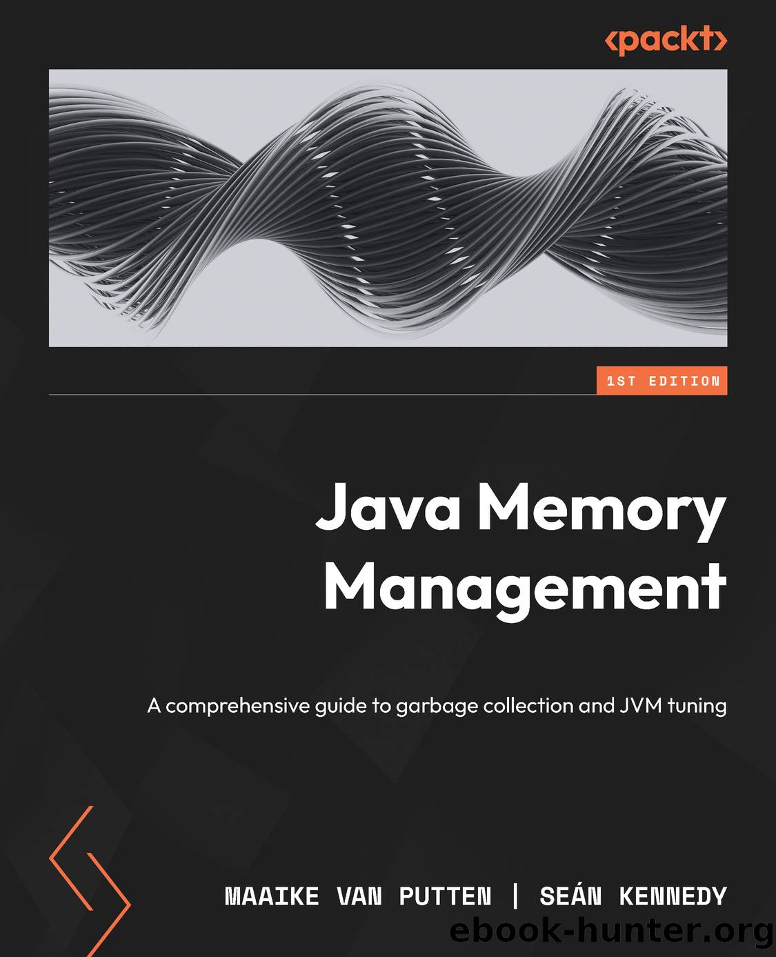 Java Memory Management by Maaike van Putten & Seán Kennedy