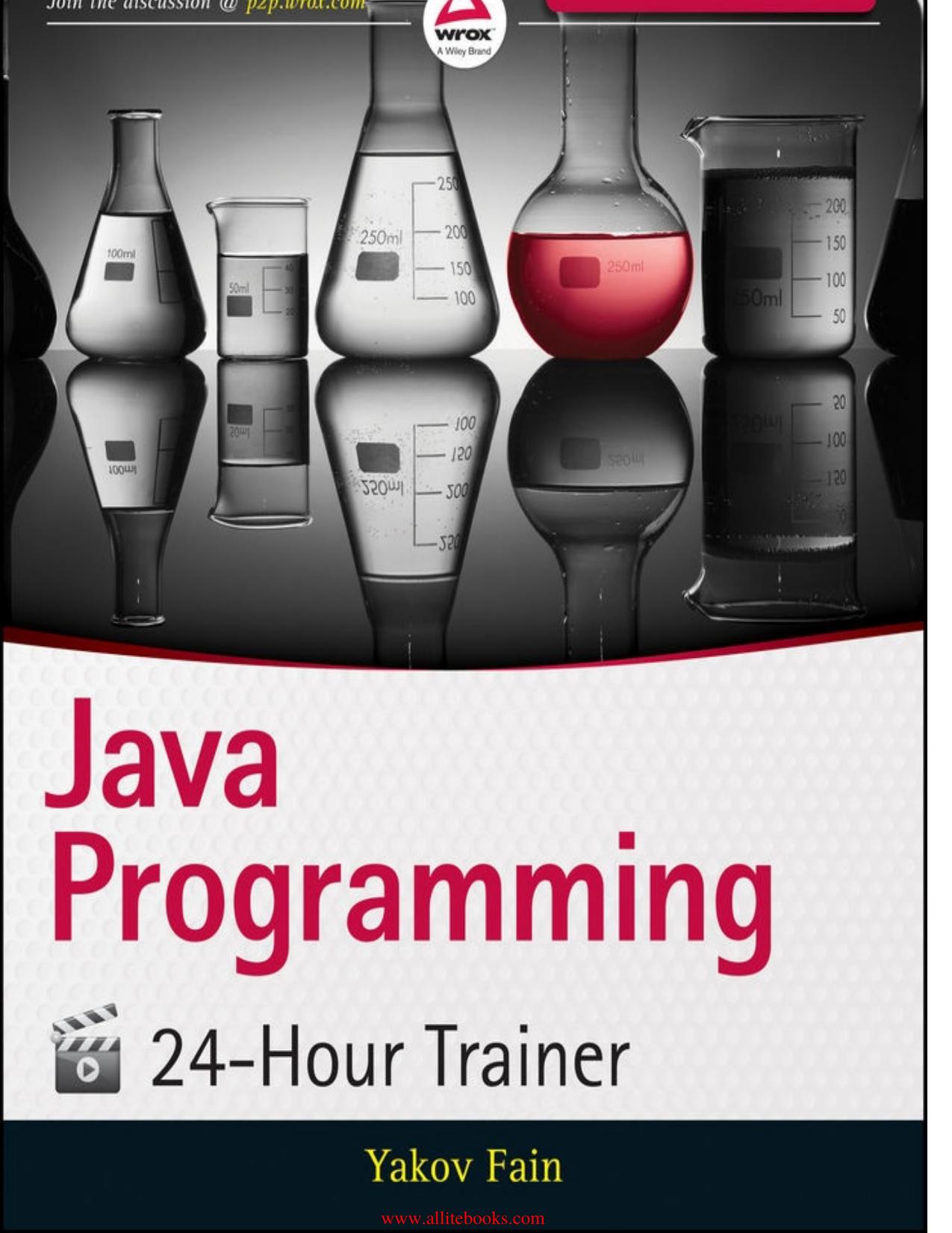 Java Programming 24-Hour Trainer, 2nd Edition by Unknown