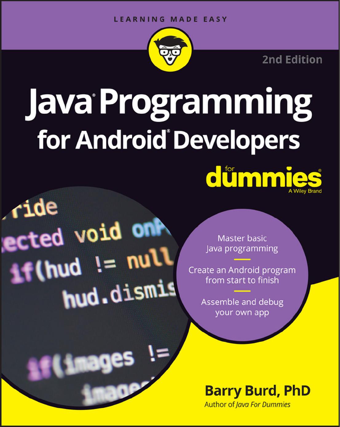 Java Programming for Android Developers For Dummies, 2nd Edition by Unknow
