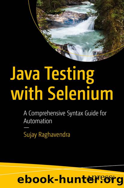 Java Testing with Selenium by Sujay Raghavendra