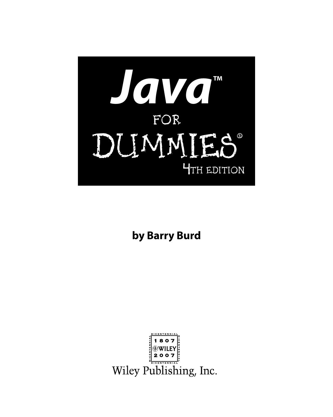 Java for DUMmIES 4th by Unknown