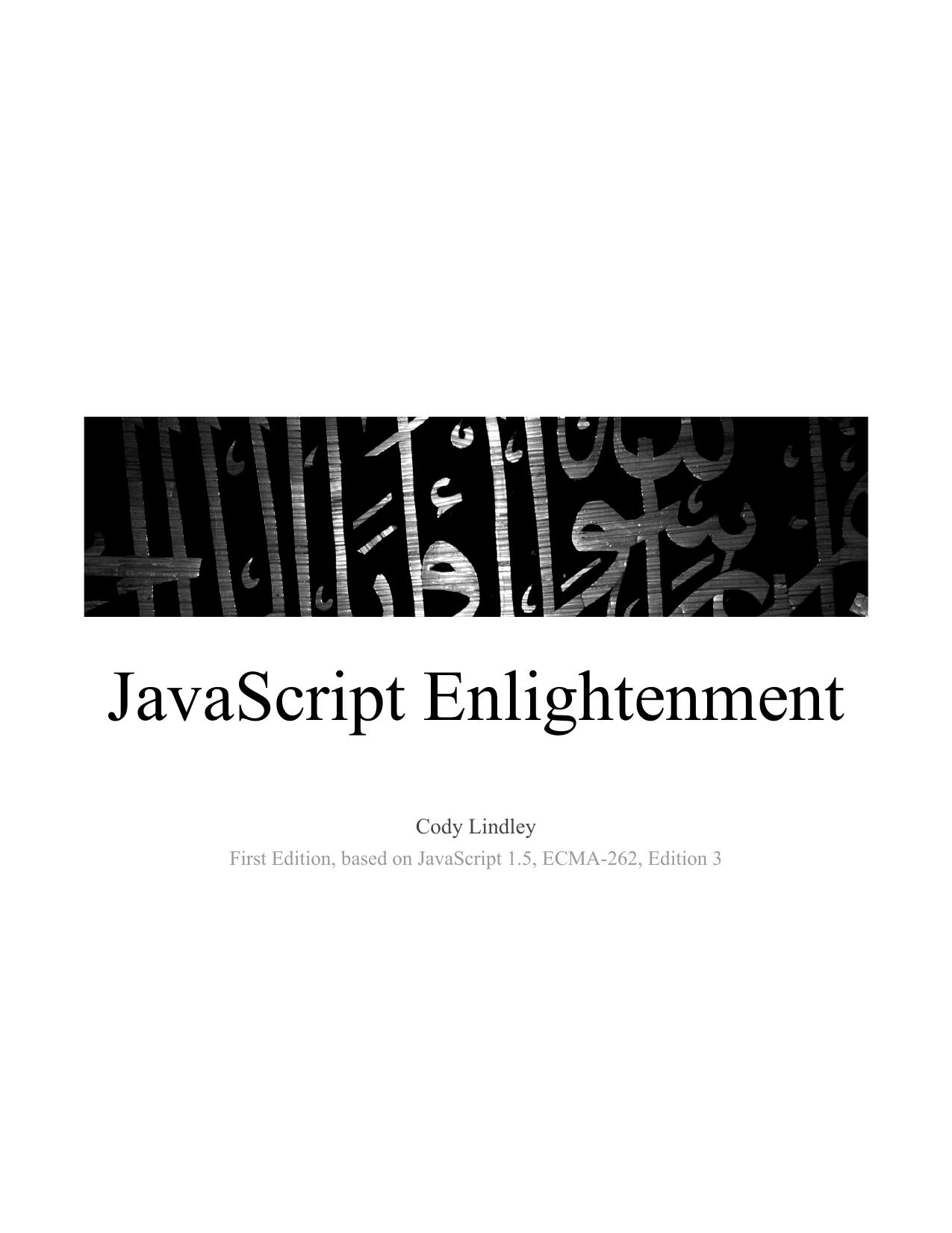 JavaScript Enlightenment by Cody Lindley
