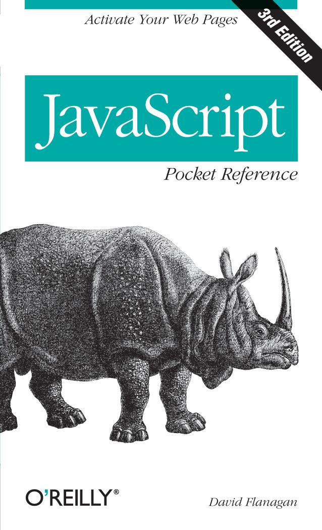 JavaScript Pocket Reference (Repost) by David Flanagan