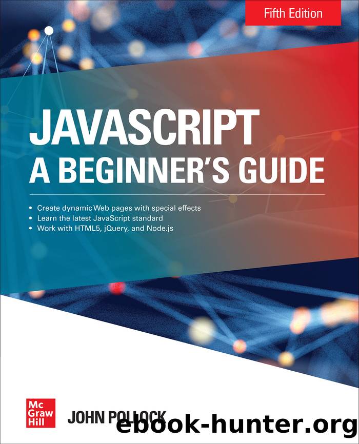 JavaScript a Beginner's Guide by John Pollock