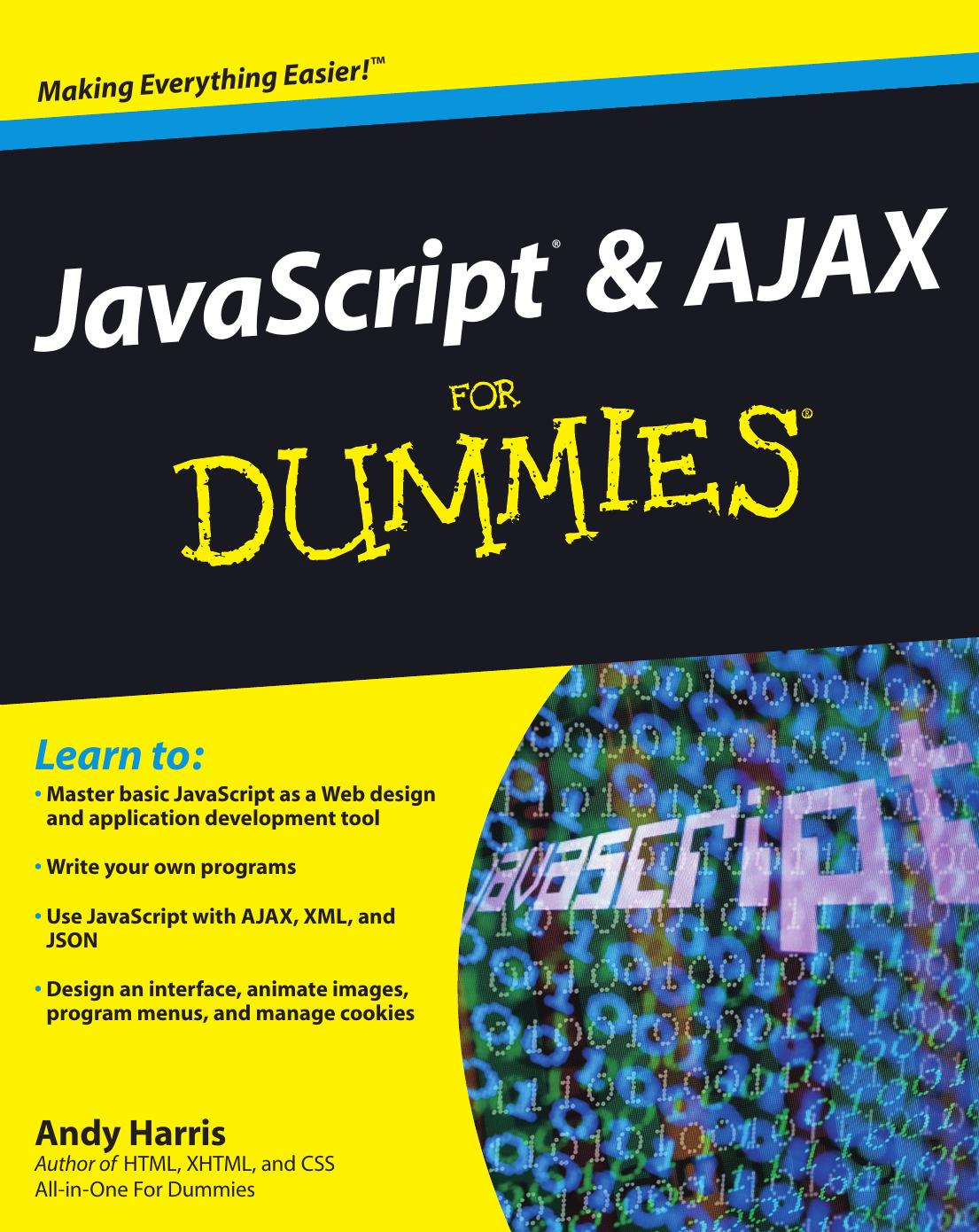 JavaScript and AJAX For Dummies by Unknown