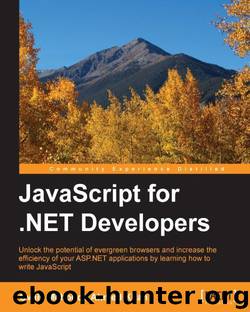 JavaScript for .NET Developers by Ovais Mehboob Ahmed Khan