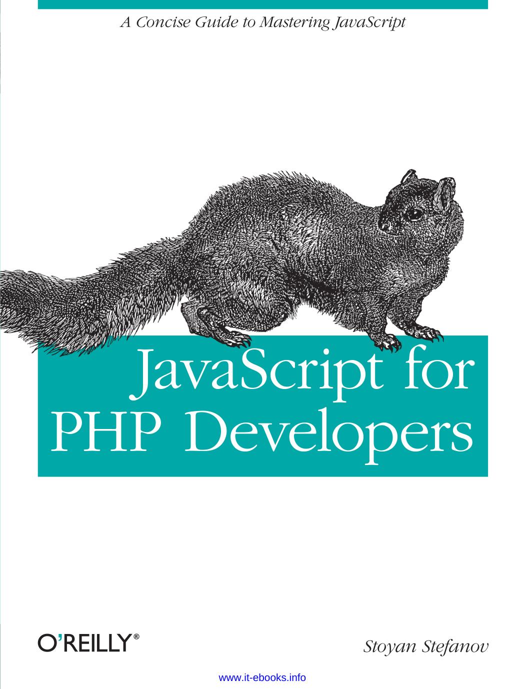 JavaScript for PHP Developers by Stoyan Stefanov
