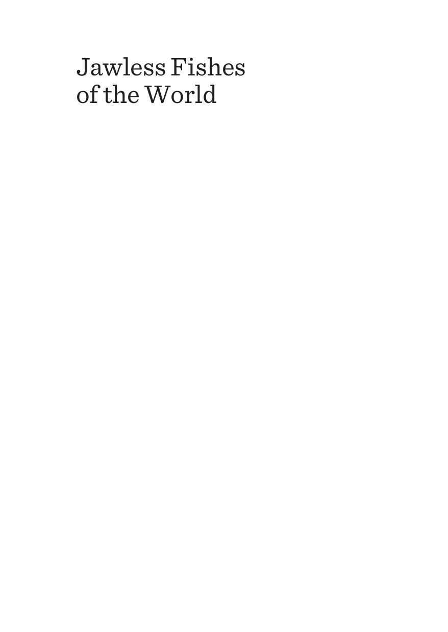 Jawless Fishes of the World : Volume 1 by Alexei Orlov; Richard Beamish