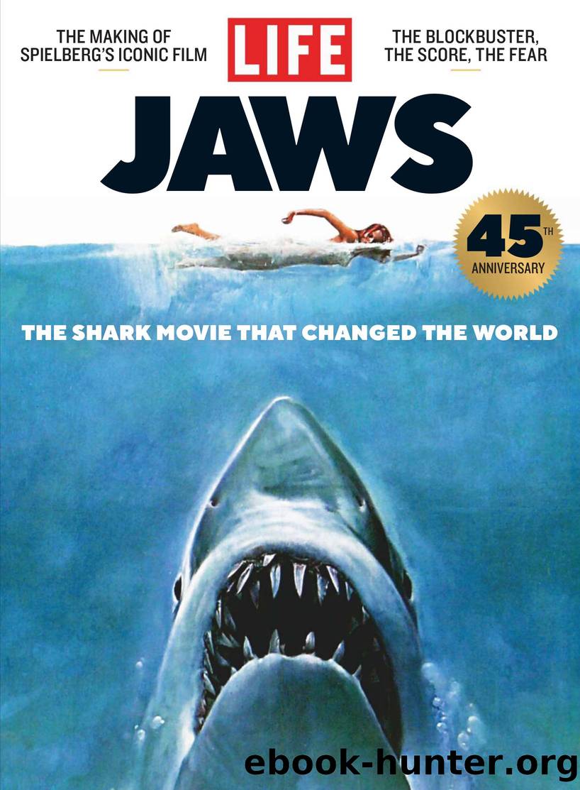 Jaws  The Shark Movie That Changed The World LIFE Magazine by Unknown