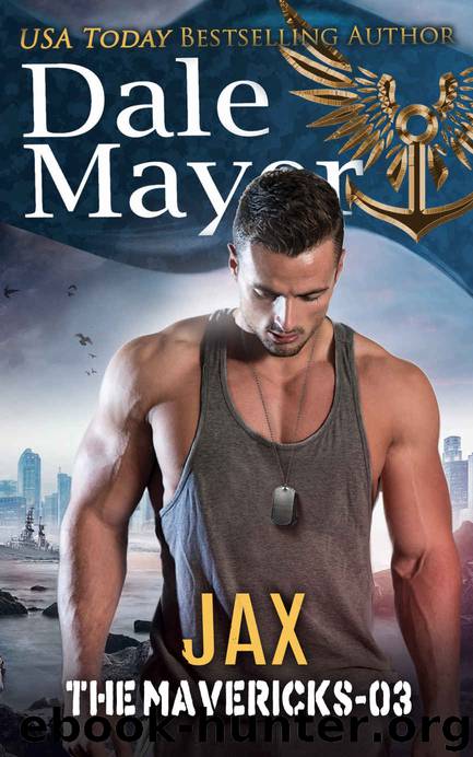 Jax (The Mavericks Book 3) by Dale Mayer