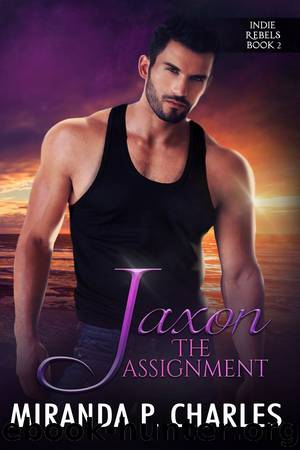 Jaxon_The Assignment by Miranda P. Charles