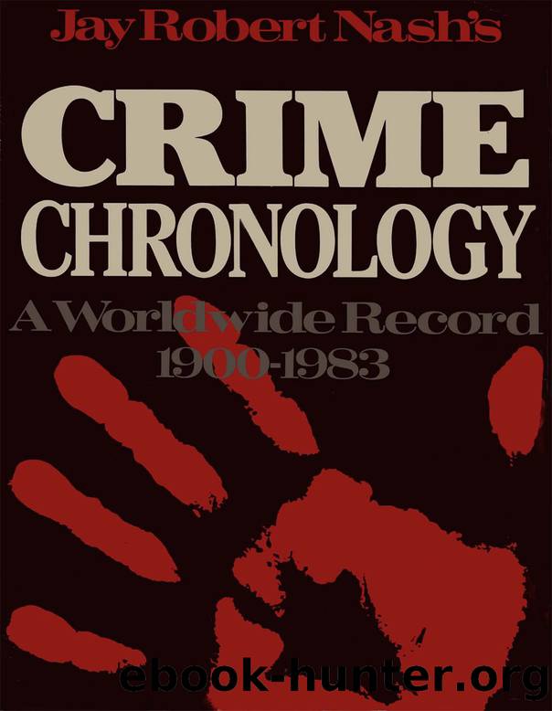 Jay Robert Nash's Crime Chronology by Jay Robert Nash