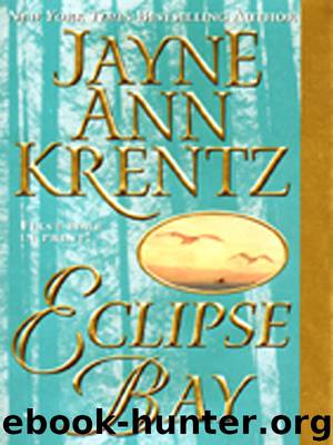 Jayne Ann Krentz by Eclipse Bay