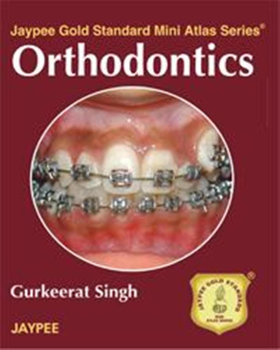 Jaypee Gold Standard Mini Atlas Series®- Orthodontics by Anshan Publishers; 1 edition (September 30 2008)