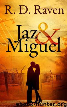 Jaz & Miguel by Raven R. D