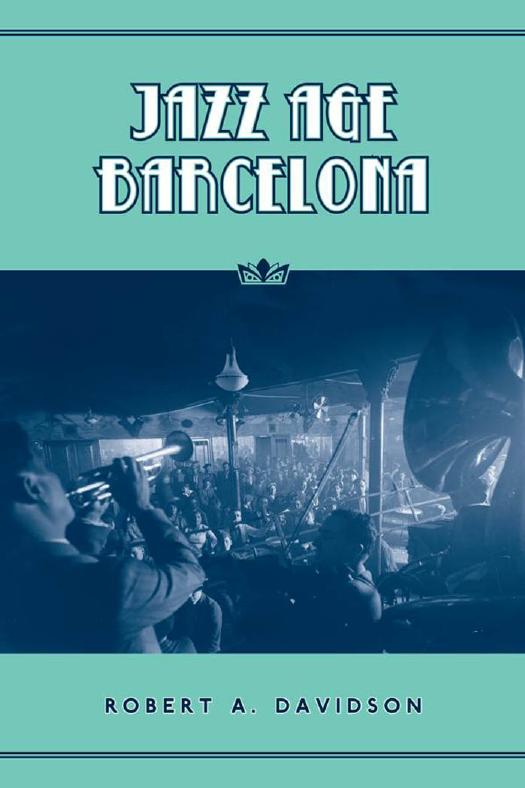 Jazz Age Barcelona by Robert A. Davidson
