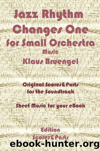 Jazz Rhythm Changes One by Klaus Bruengel