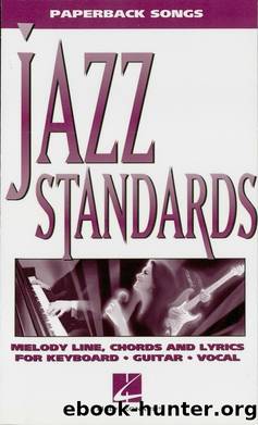 Jazz Standards (Songbook) by Hal Leonard Corp