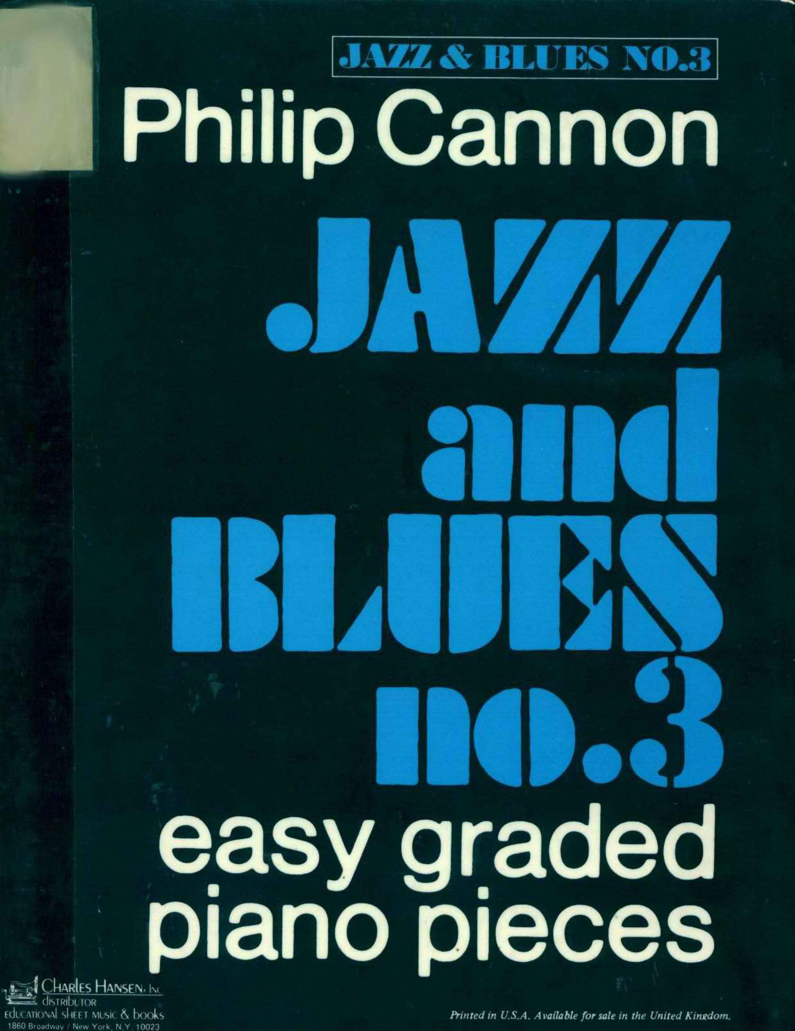 Jazz and Blues No. 3 - Easy Graded Piano Pieces by Philip Cannon