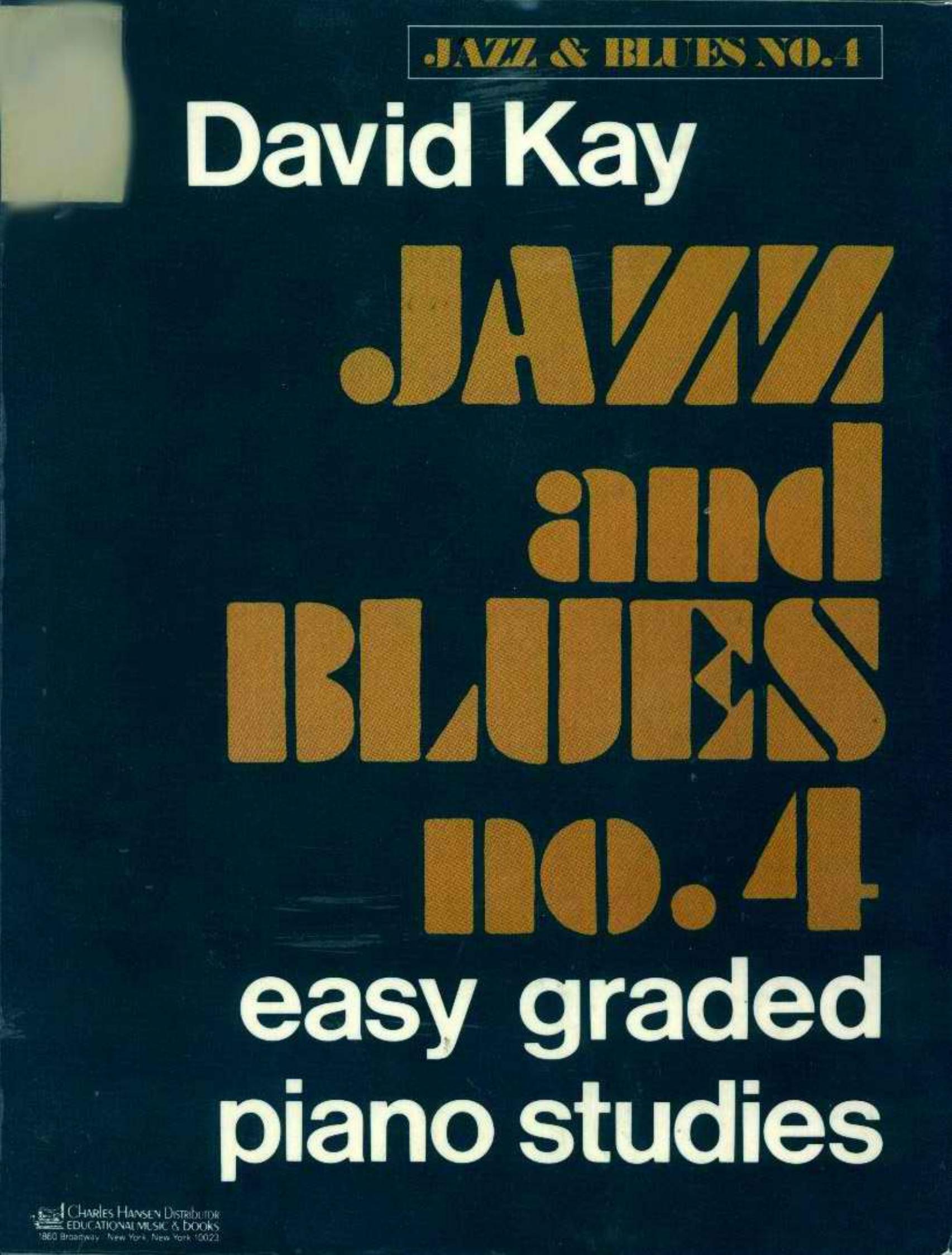 Jazz and Blues No. 4 - Easy Graded Piano Pieces by David Kay