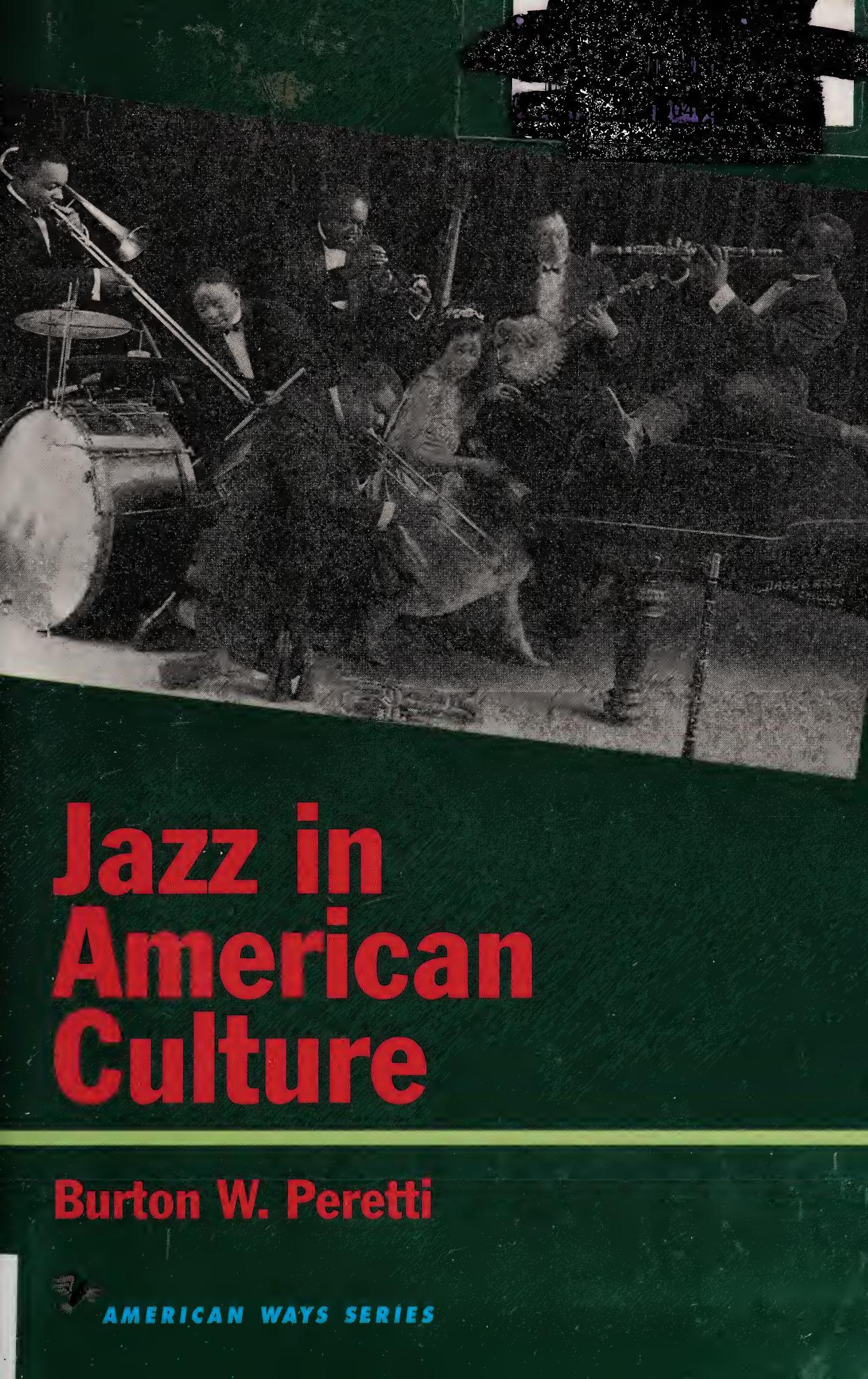 Jazz in American culture by Burton William Peretti