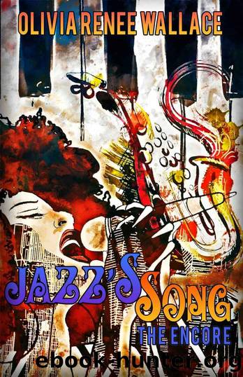 Jazz's Song 2: The Encore by Olivia Wallace