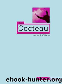 Jean Cocteau by James S. Williams