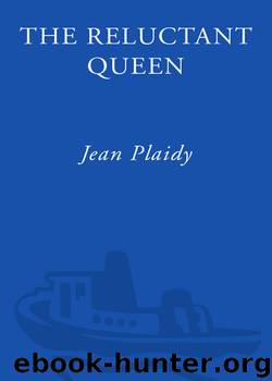 Jean Plaidy by The Reluctant Queen: The Story of Anne of York