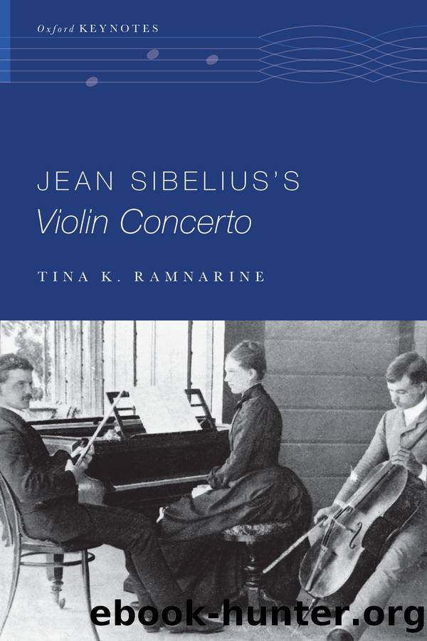 Jean Sibelius's Violin Concerto by Ramnarine Tina K.;