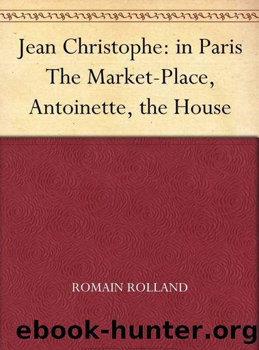 Jean-Christophe in Paris by Romain Rolland
