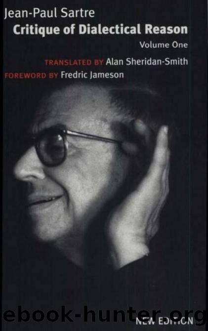 Jean-Paul Sartre by Critique of Dialectical Reason. vol 1